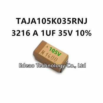 10Pcs/VELIKO NOVEGA A-Tip 3216A/1206 1UF 35V ±10% Ce:105V TAJA105K035RNJ SMD Tantalovih Kondenzatorjev