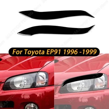 2Pcs Za Toyota EP91 1996 1997 1998 1999 Avtomobilski Žarometi Obrvi Veke Trim Kritje Gloss Black Nalepke Zaščitnik Dodatki