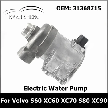 Delov motorja Električna Vodna Črpalka za Volvo V40 S60 V60 XC60 V70 XC70 S80 XC90 V90 T5 T6 2.0 T 31368715 Avto Dodatki