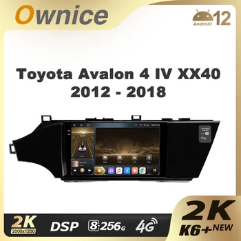 Ownice K6+ 2K za Toyota Avalon 4 IV XX40 2012 - 2018 Avto Radio Večpredstavnostna Video Predvajalnik Navigacija Stereo GPS, Android 12 Št 2din