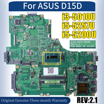 REV:2.1 Za ASUS D15D Laptop Mainboard i3-5010U i5-5257U i5-5200U 100％ Preizkušen Zvezek Motherboard