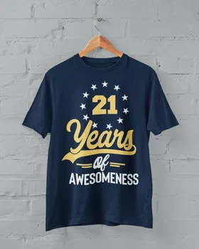 Smešno 21. Rojstni dan T Shirt 21 Let Awesomeness Super Ideja za Darilo Unisex Vrh