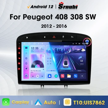 Srnubi 9 Inch 2 Din Android 12 avtoradio Multimedijski Predvajalnik Videa Za leto 2012 - 2020 PEUGEOT 308 SW 408 Autoradio Carplay 4G GPS